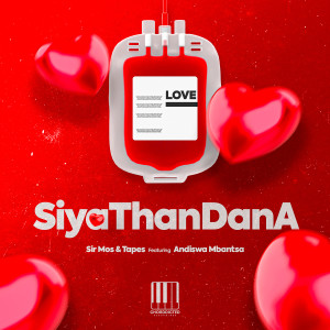 Album Siyathandana from Sir Mos
