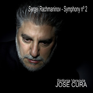 Jose Cura的專輯Sergei Rachmaninov:  Symphony No. 2 (Uncut Version)