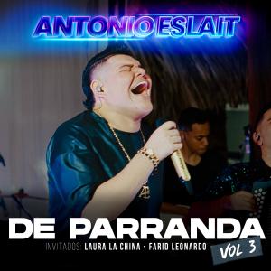 Antonio Eslait的專輯De Parranda, Vol. 3