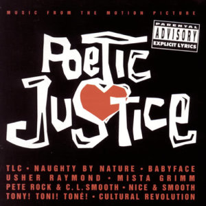 Original Motion Picture Soundtrack的專輯Poetic Justice: Music from the Motion Picture
