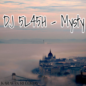 Album Mysty oleh Dj 5l45h