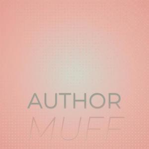 Listen to Author Muff song with lyrics from Franky Litta