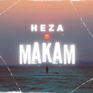 Album Makam from HEZA