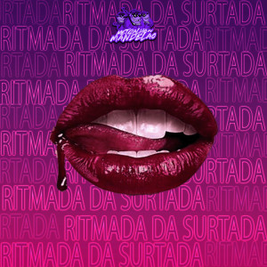 ดาวน์โหลดและฟังเพลง RITMADA DA SURTADA (Explicit) พร้อมเนื้อเพลงจาก DJ FELYPINHO 013