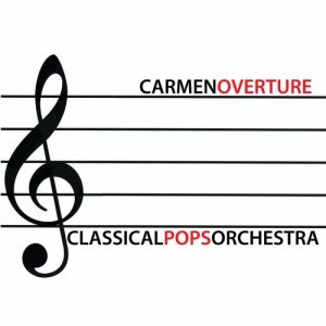 Album Carmen Overture from Classical Pops Orchestra