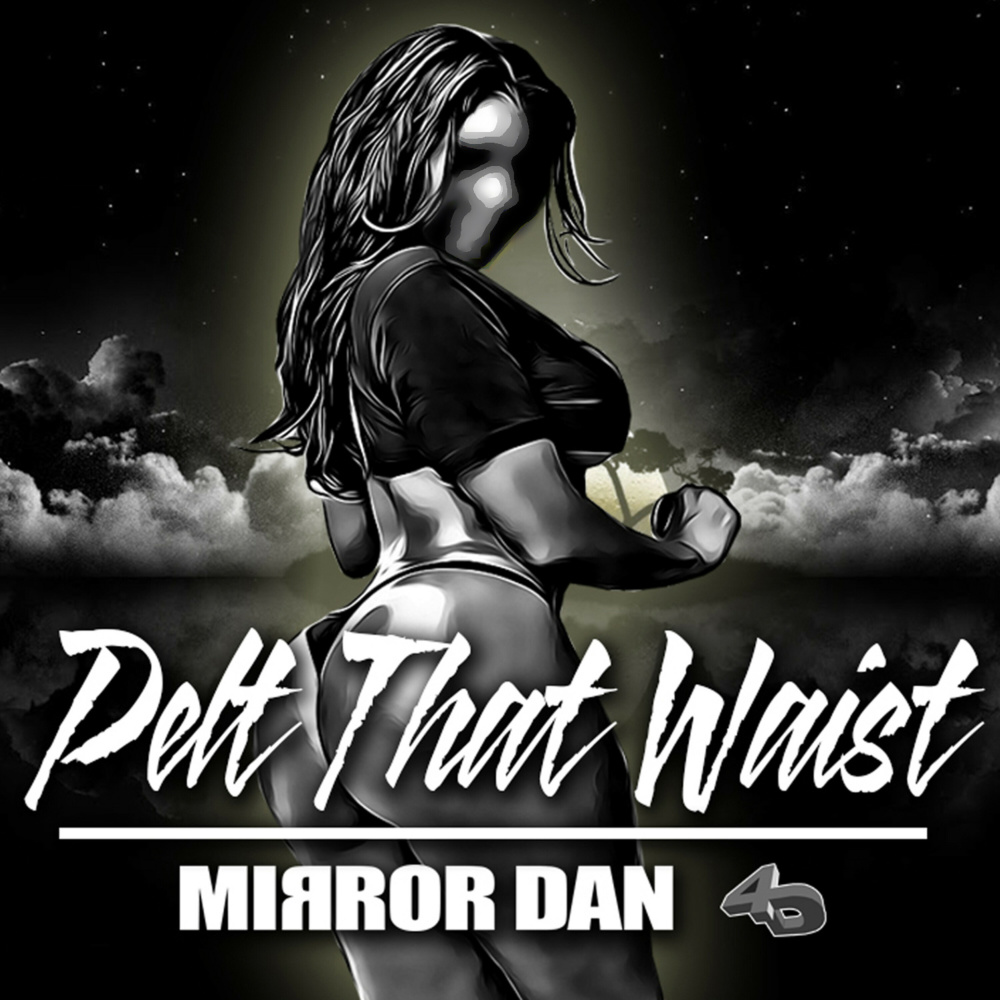 Pelt That Waist (Instrumental)