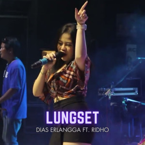 Album Lungset from Dias Erlangga
