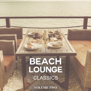 Various Artists的專輯Beach Lounge Classics, Vol. 2