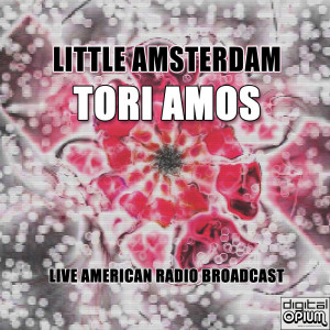 Album Little Amsterdam (Live) oleh Tori Amos