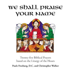 Album We Shall Praise Your Name from Christopher Walker