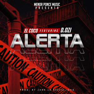 Album Alerta (Explicit) from El Coco