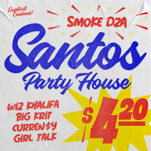 收聽Smoke DZA的Santos Party House (Explicit)歌詞歌曲