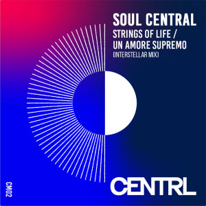 Album Strings Of Life / Un Amore Supremo (Interstellar Mix) oleh Soul Central