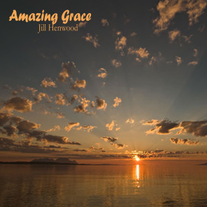 Listen to Amazing Grace song with lyrics from Jill Henwood