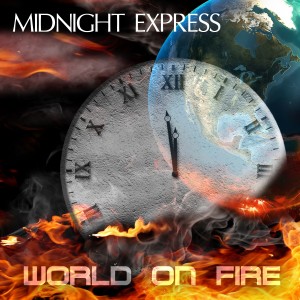 ดาวน์โหลดและฟังเพลง World on Fire (Dub) พร้อมเนื้อเพลงจาก Midnight Express