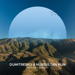 Listen to Nature's Breath song with lyrics from Dumitresku
