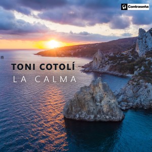 Toni Cotolí的專輯La Calma