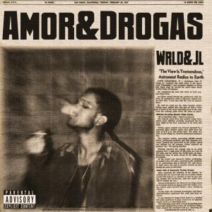 WRLD的专辑amor&drogas (Explicit)
