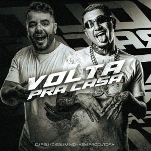 Listen to Volta pra Casa (Explicit) song with lyrics from DieguinMd