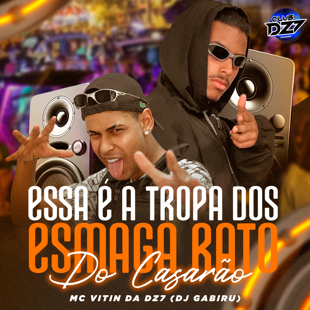 ESSA É A TROPA DOS ESMAGA RATO DO CASARÃO (Explicit)