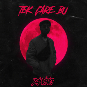 Listen to Tek Çare Bu song with lyrics from DaVinci