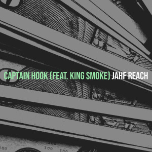 Listen to Captain Hook (Explicit) song with lyrics from JAhf Reach