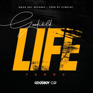 收聽Goodchild的Life Yangu歌詞歌曲