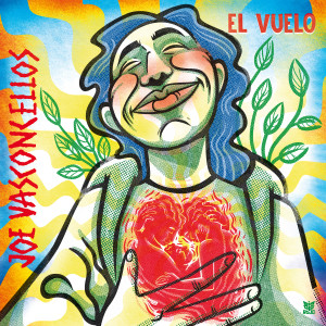อัลบัม El Vuelo ศิลปิน Joe Vasconcellos