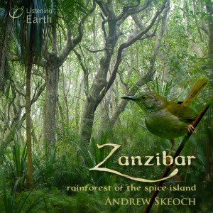 Andrew Skeoch的專輯Zanzibar - Rainforest of the Spice Island