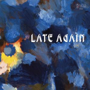 Album Late Again from Sven Wunder