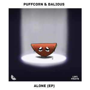 ดาวน์โหลดและฟังเพลง Alone พร้อมเนื้อเพลงจาก PuFFcorn