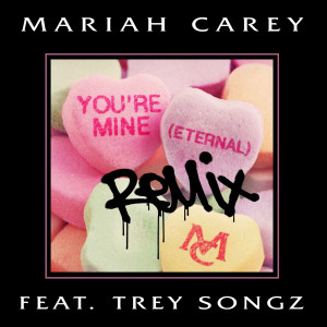 收聽Mariah Carey的You're Mine (Eternal) (Remix)歌詞歌曲