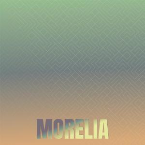 收聽Jera Elar的Morelia歌詞歌曲