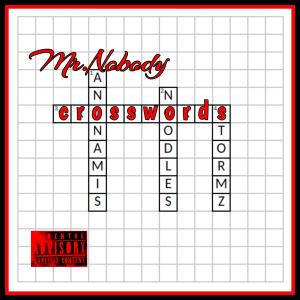 Listen to Crosswords song with lyrics from AnonAmis Mr.Nobody