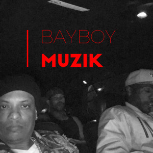 Listen to Bayboy Muzik (feat. Tevee Rick) (Explicit) song with lyrics from Moantroka