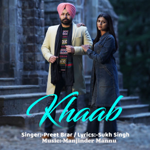 Album KHAAB from Preet Brar