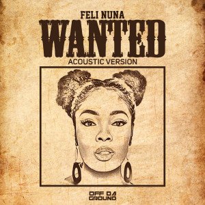 Album Wanted (Acoustic Version) from Feli Nuna