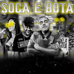 ดาวน์โหลดและฟังเพลง Soca e Bota พร้อมเนื้อเพลงจาก K9 da Tropa