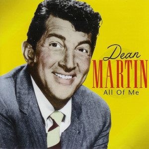 ดาวน์โหลดและฟังเพลง All of Me พร้อมเนื้อเพลงจาก Martin, Dean