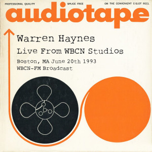 Album Live From WBCN Studios, Boston, MA June 20th 1993 WBCN-FM Broadcast from Warren Haynes