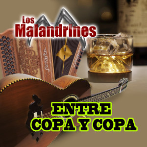 อัลบัม Entre Copa y Copa ศิลปิน Los Malandrines