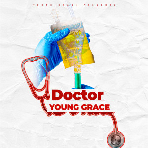 ดาวน์โหลดและฟังเพลง Doctor พร้อมเนื้อเพลงจาก Young Grace