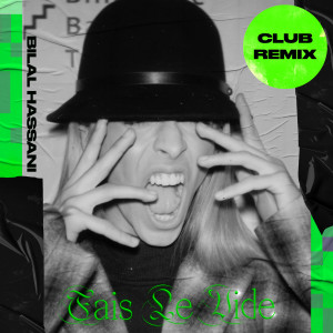 收听Bilal Hassani的Fais le vide (Club Remix)歌词歌曲