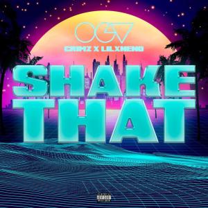 OGV的專輯Shake That (feat. Crimz & LilXNeno) [Explicit]