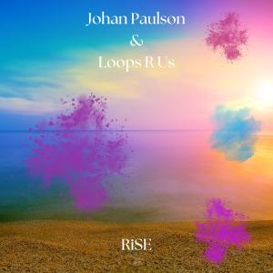 收聽Johan Paulson的RiSE歌詞歌曲
