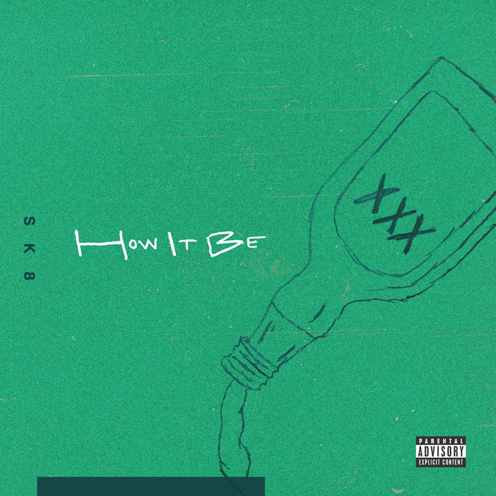 How It Be (Explicit)