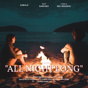 收聽Chriilz的All Night Long歌詞歌曲