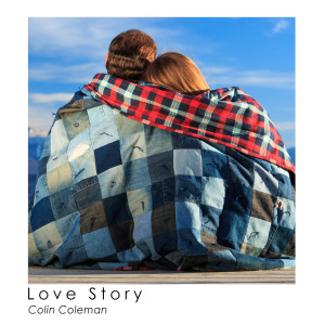 Dengarkan lagu Love Story nyanyian Colin Coleman dengan lirik