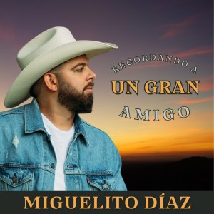 Album Recordando a un Gran Amigo from Miguelito Díaz
