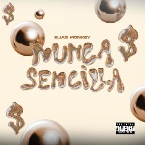 Album Nunca Sencilla oleh Elias Monkey